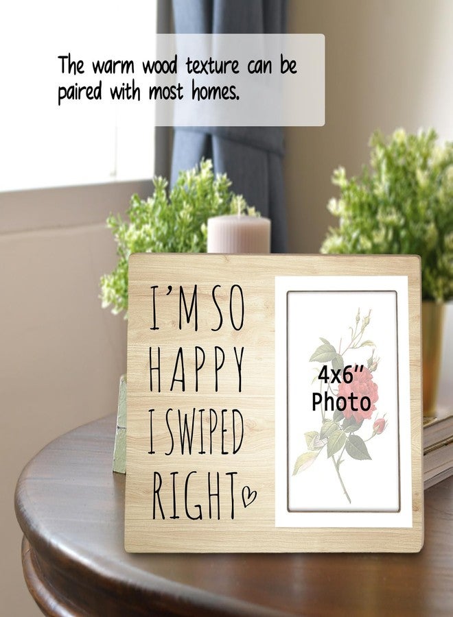 Itsoly Funny Picture Frame Gifts,Birthday Christmas Valentine Gifts For Couple Husband Wife Girlfriend Boyfriend, I'm So Happy I Swiped Right Picture Photo Frame,4x6Inch Photo12P100 - Image 3